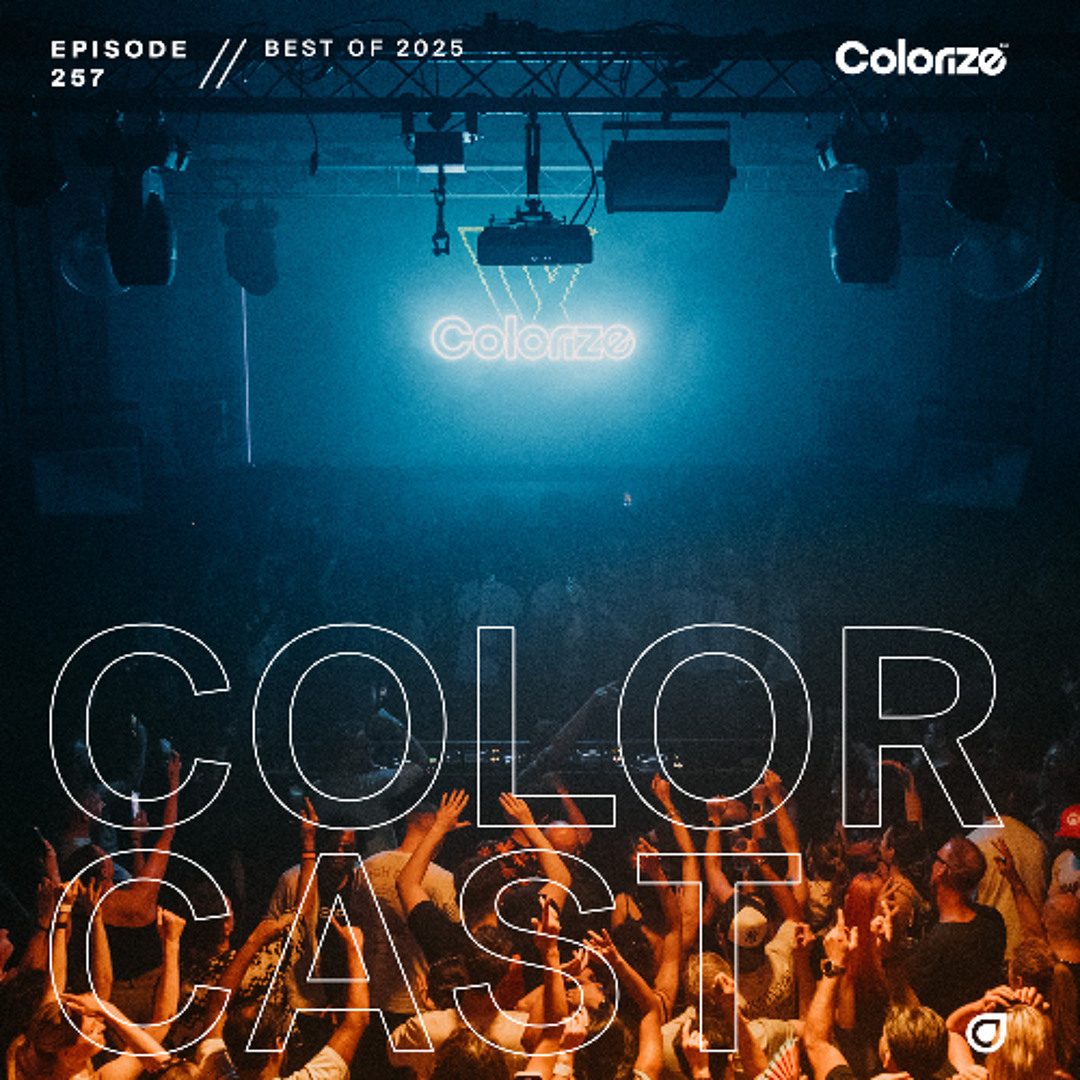 Cover von Colorcast Radio 257: Best of Colorcast Radio 2025
