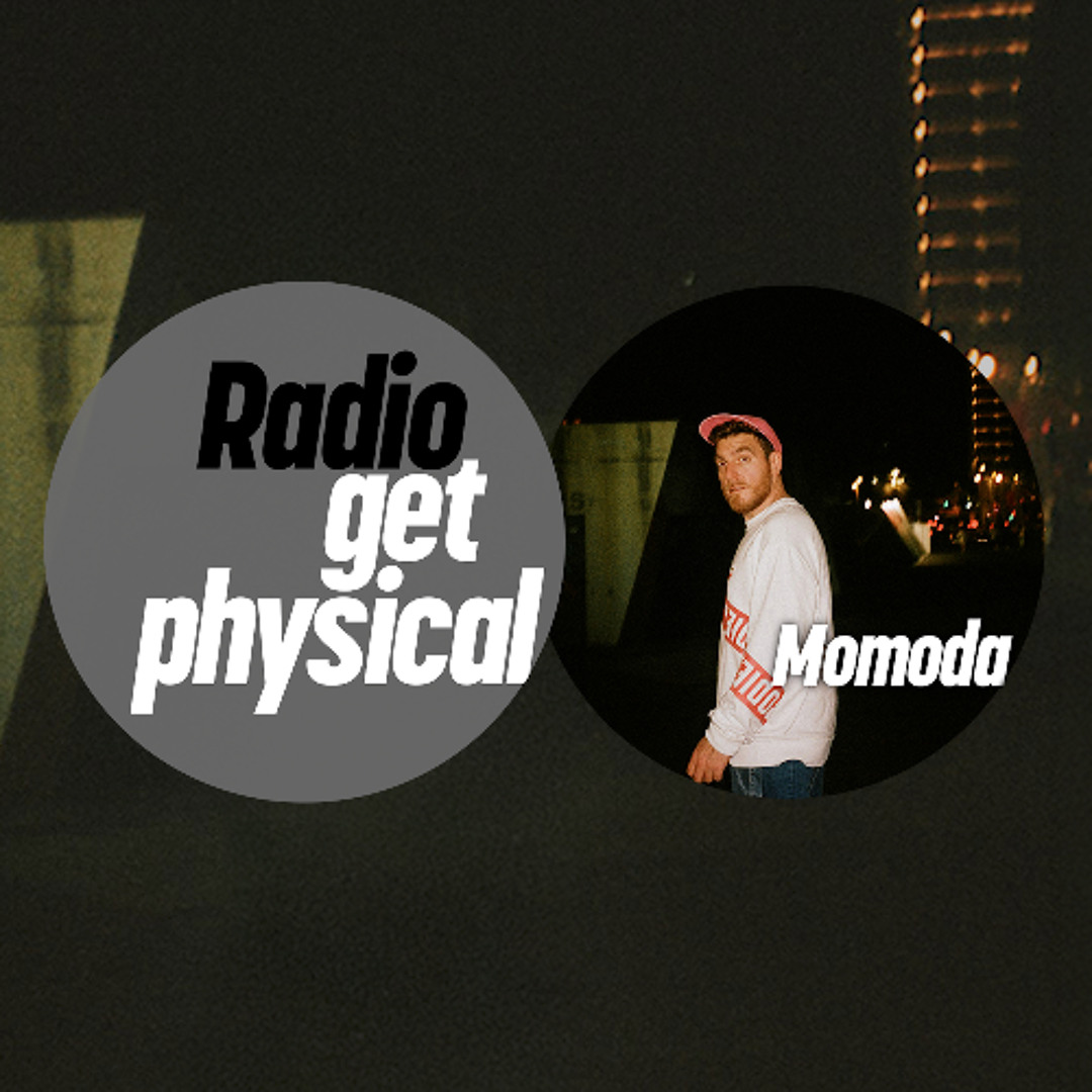 Cover von Get Physical Radio by Momoda