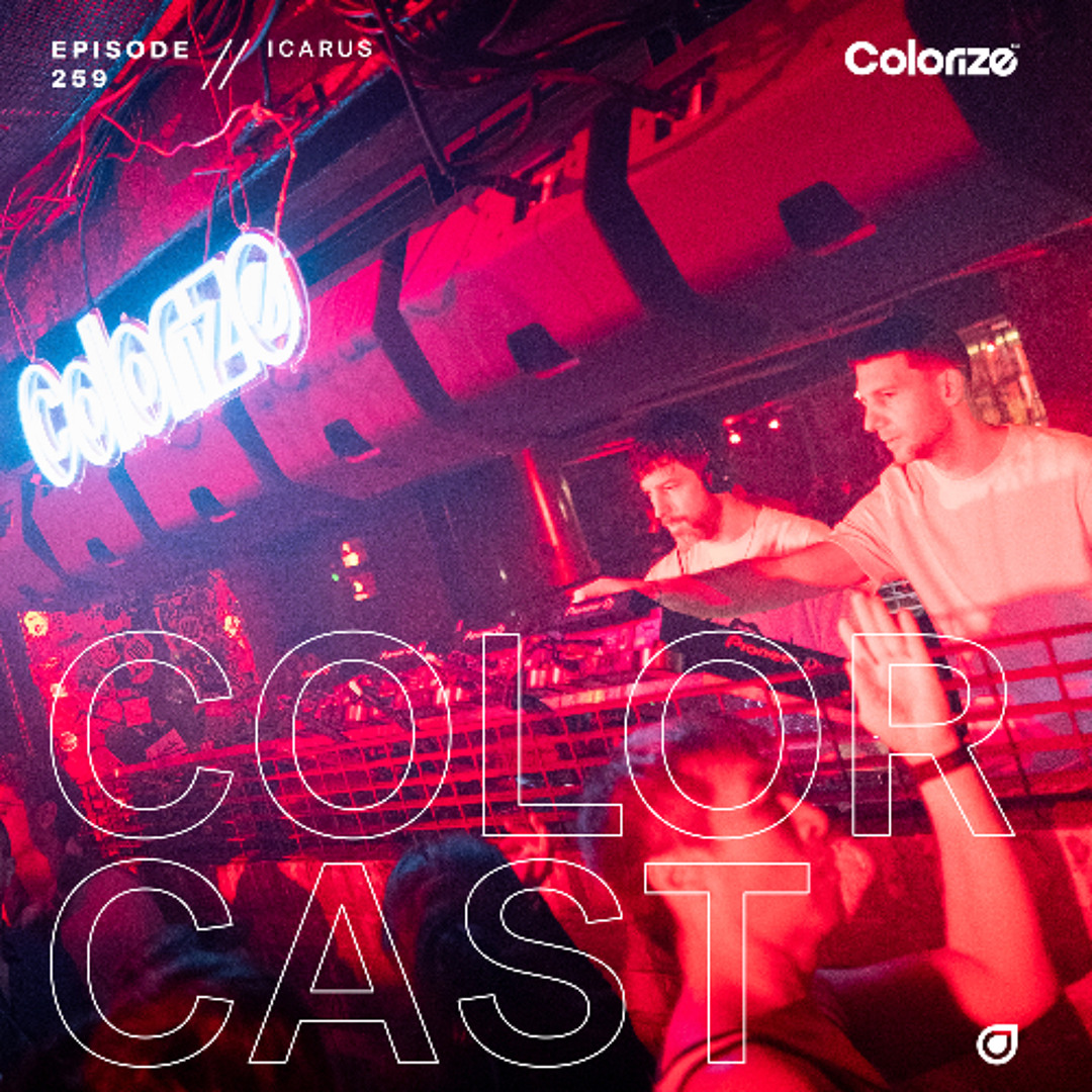 Cover von Colorcast Radio 259 with Icarus [Live from Colorize London]