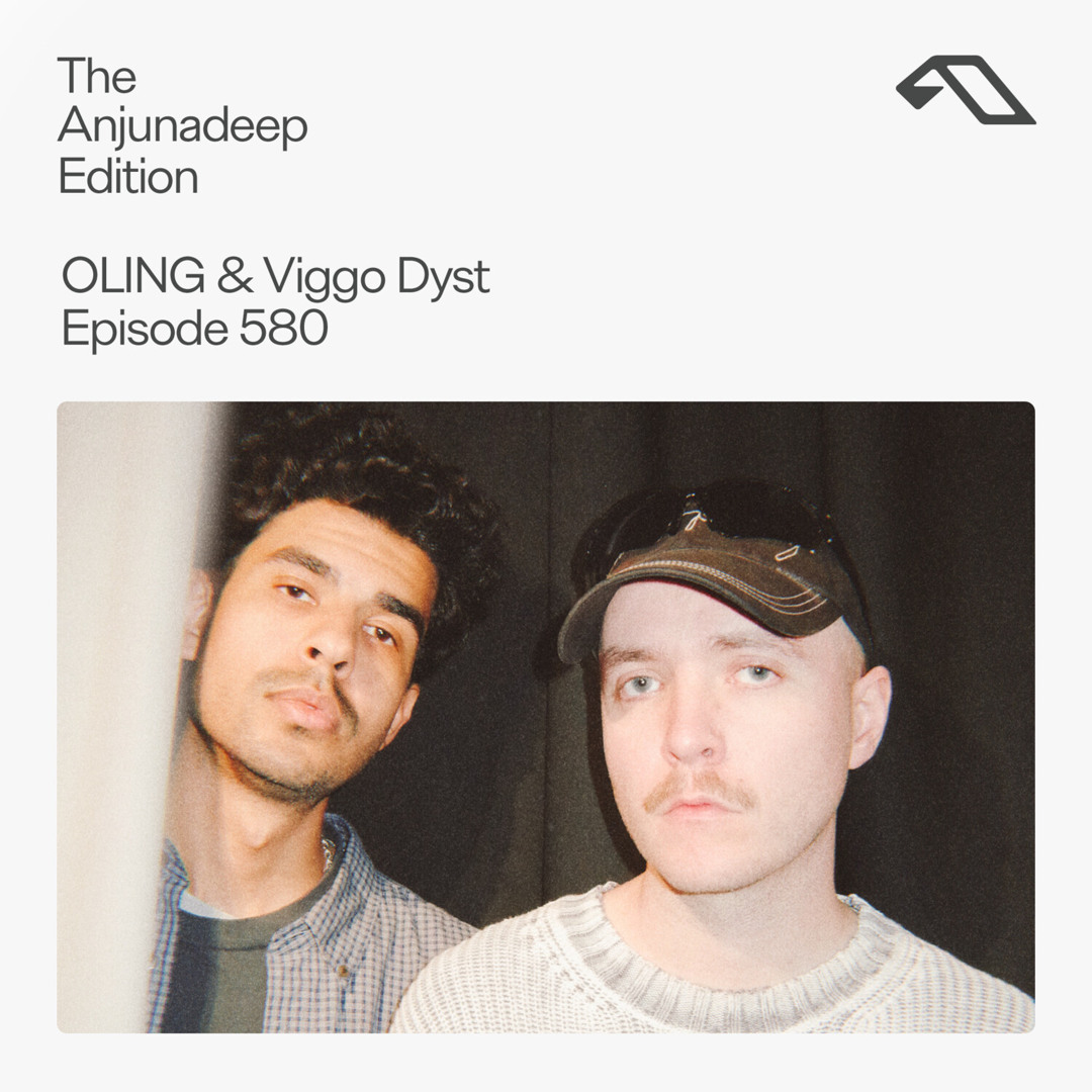 Cover von The Anjunadeep Edition 580 with OLING and Viggo Dyst