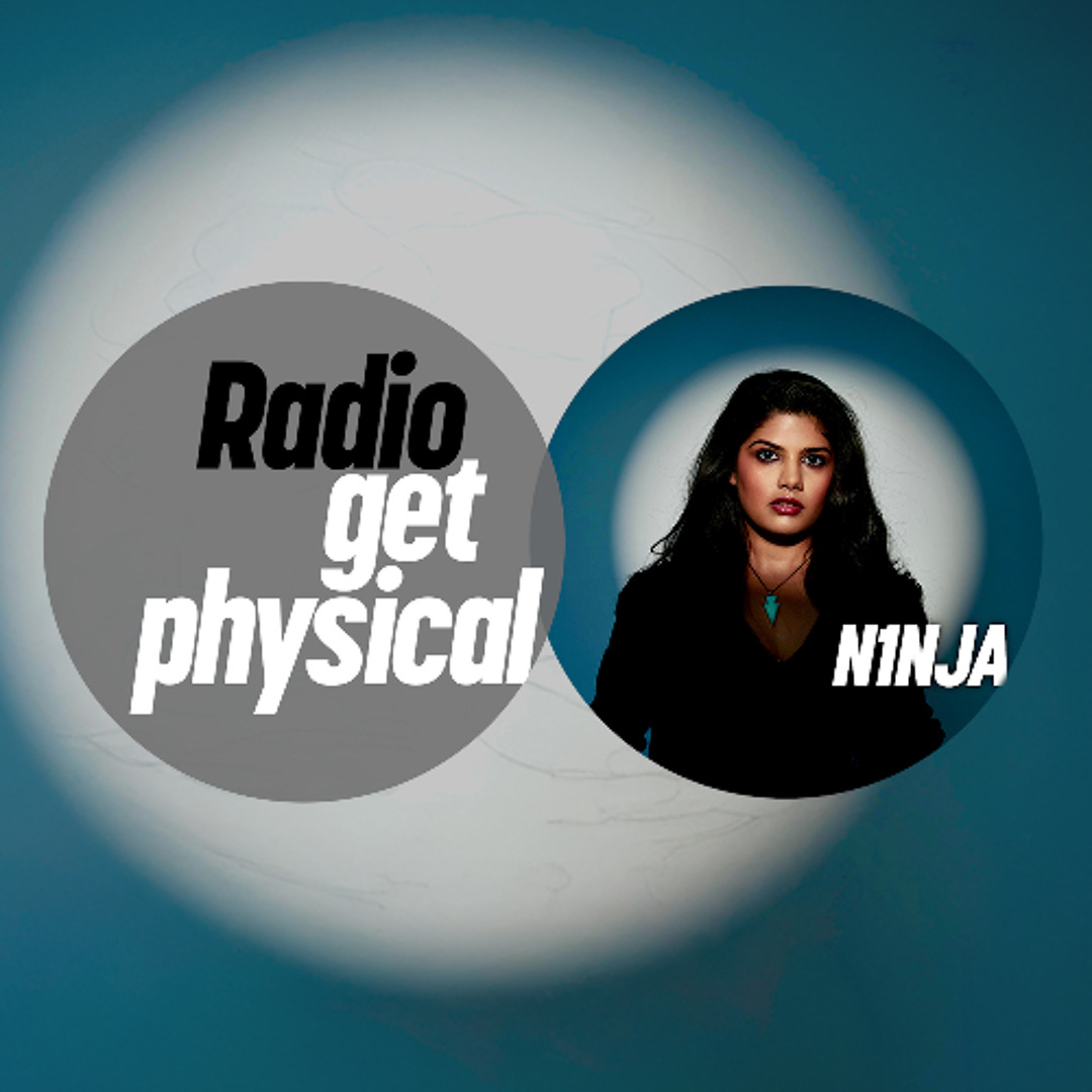 Cover von Get Physical Radio by N1NJA