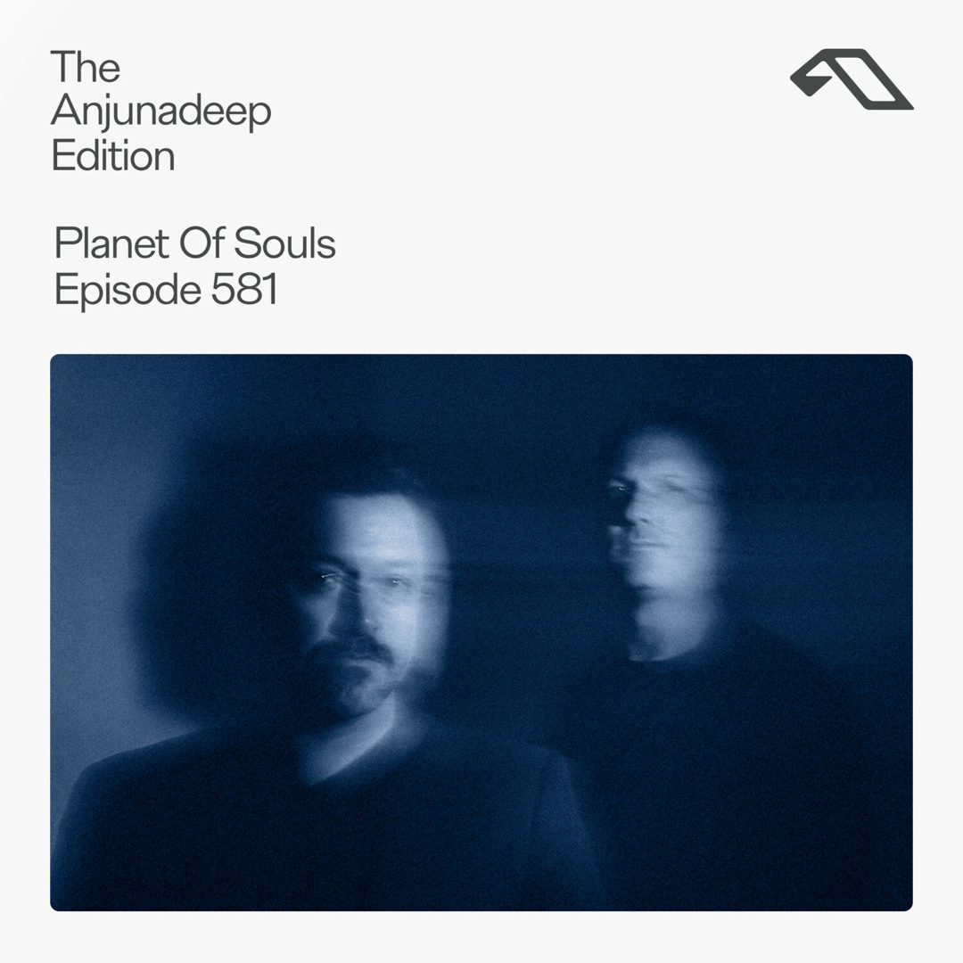 Cover von The Anjunadeep Edition 581 with Planet Of Souls