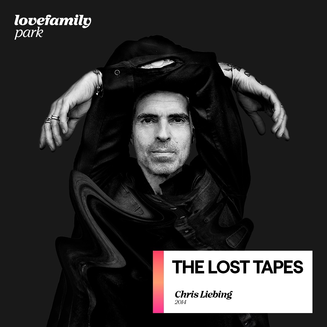 Cover von [The Lost Tapes] Chris Liebing at Love Family Park 2014