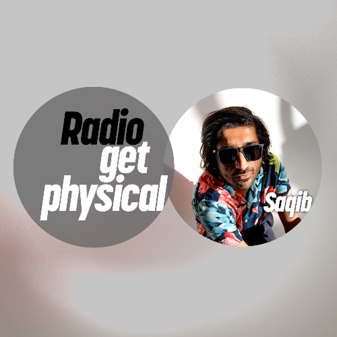 Cover von Get Physical Radio by Saqib