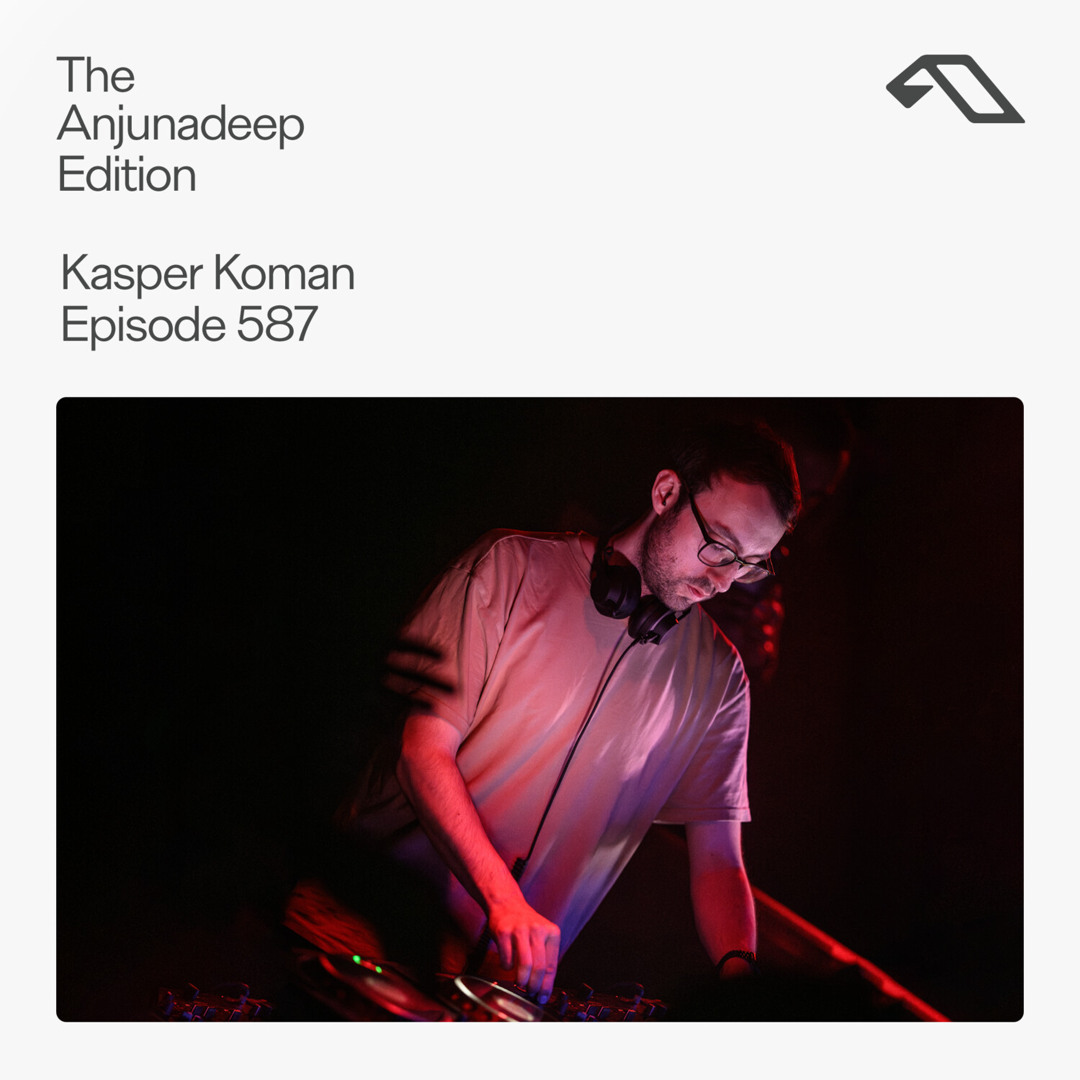 Cover von The Anjunadeep Edition 587 with Kasper Koman