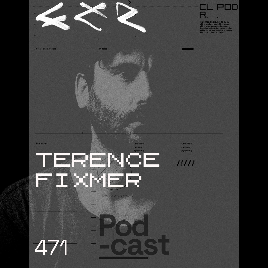 Cover von CLR Podcast 471 I Terence Fixmer