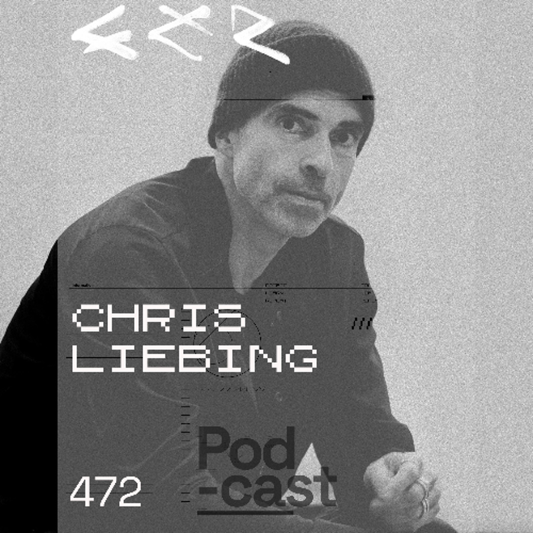Cover von CLR Podcast 472 I Chris Liebing