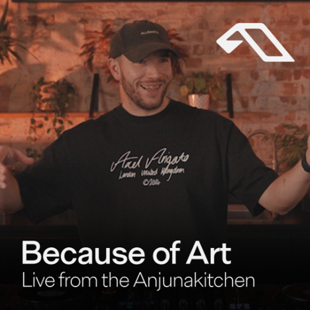 Cover von Because of Art | Live from the Anjunakitchen