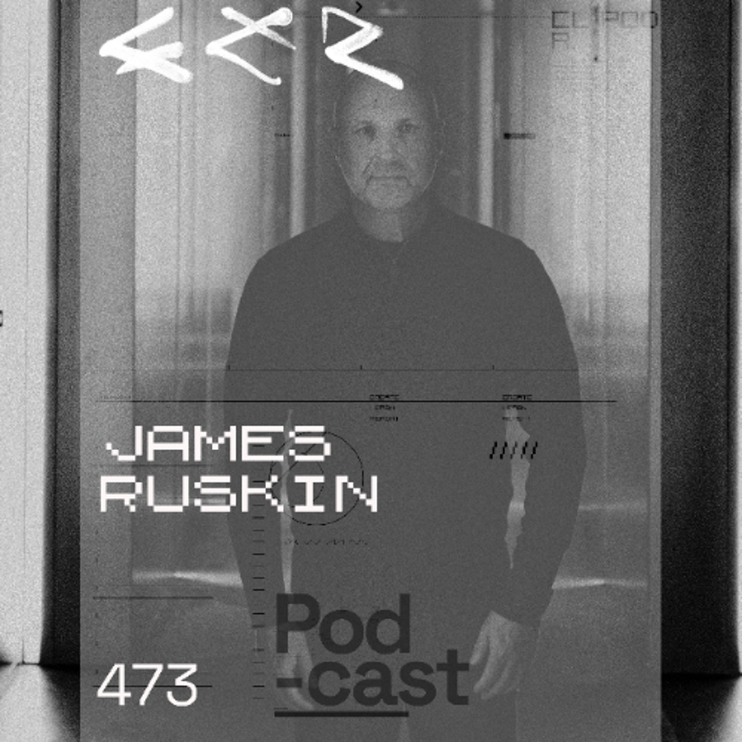Cover von CLR Podcast 473 | James Ruskin