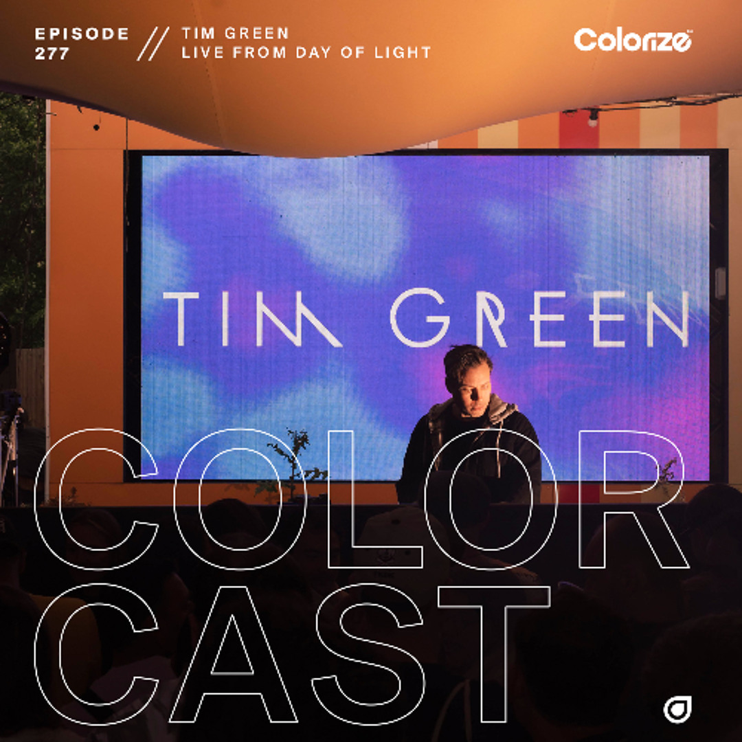 Cover von Colorcast Radio 277 with Tim Green [Live from Day of Light]