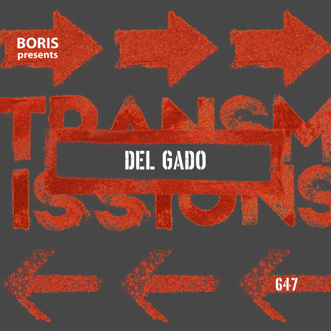 Cover von Transmissions 647 with Del Gado