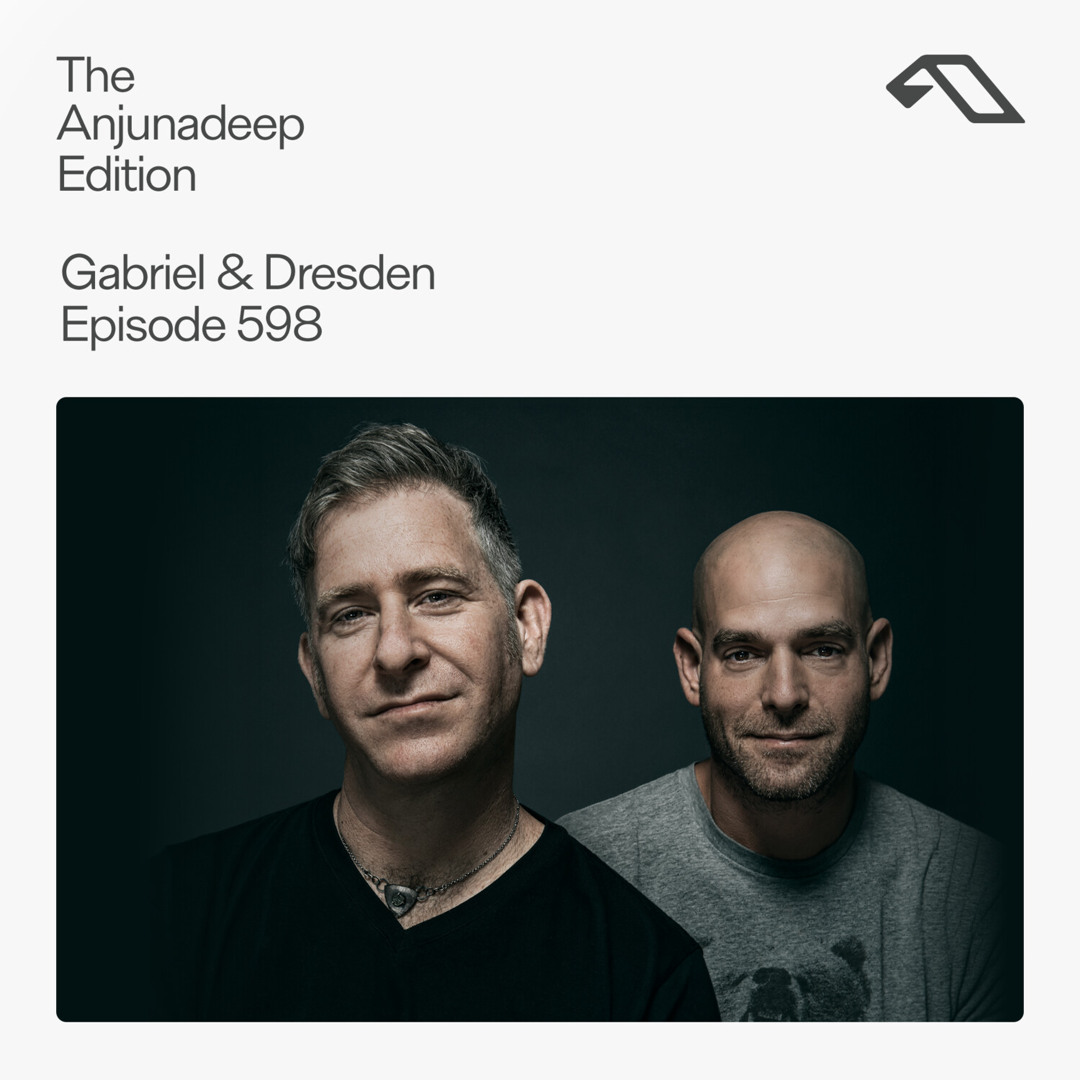 Cover von The Anjunadeep Edition 598 with Gabriel & Dresden