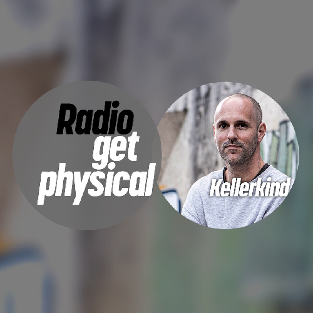 Cover von Get Physical Radio by Kellerkind