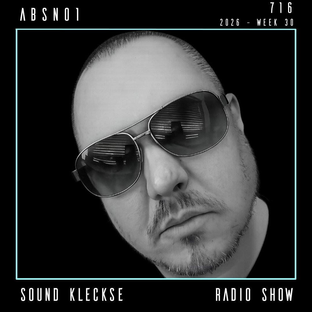 Cover von Sound Kleckse Radio Show 0716 - ABSN01 - 2026 week 30