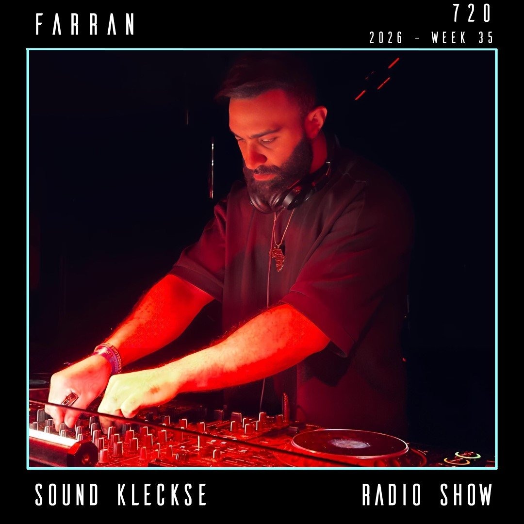 Cover von Sound Kleckse Radio Show 0720 - FARRAN - 2026 week 35
