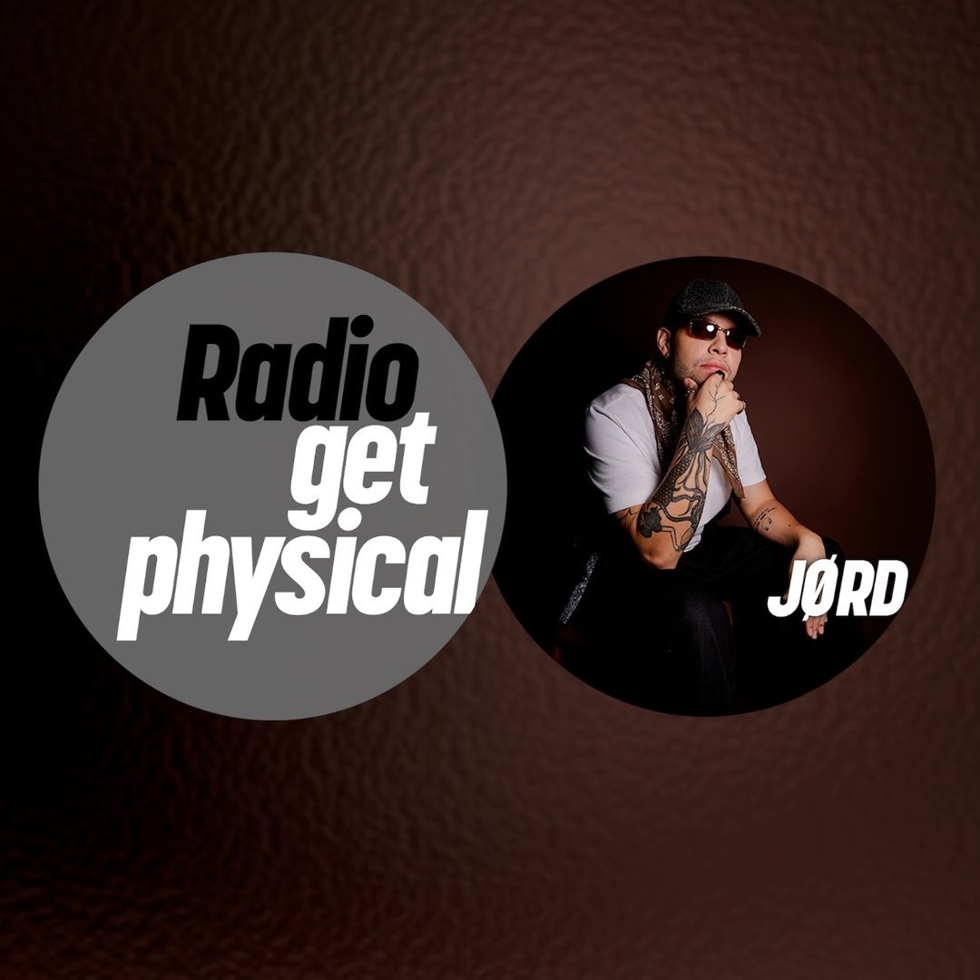 Cover von Get Physical Radio by JØRD