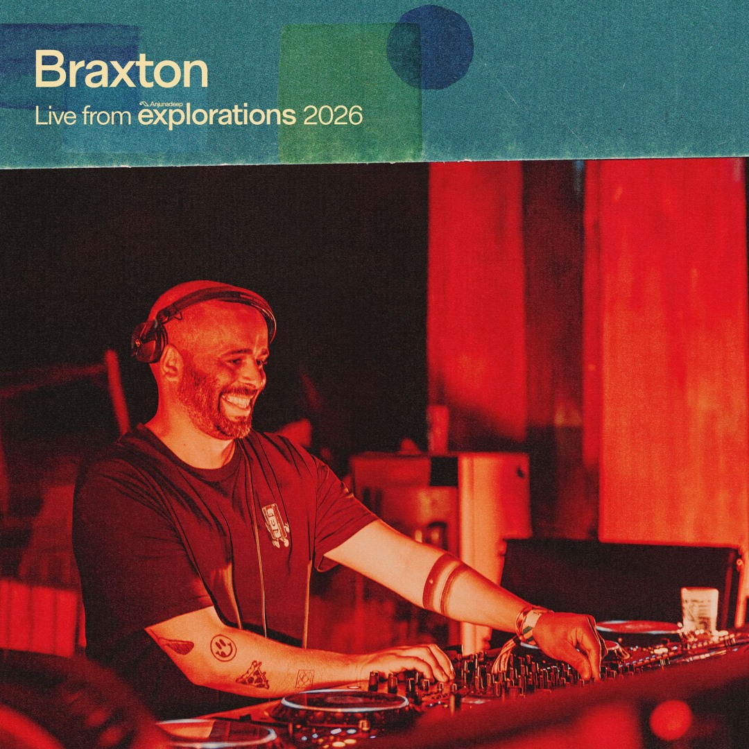 Cover von Braxton | Live at Anjunadeep Explorations 2026