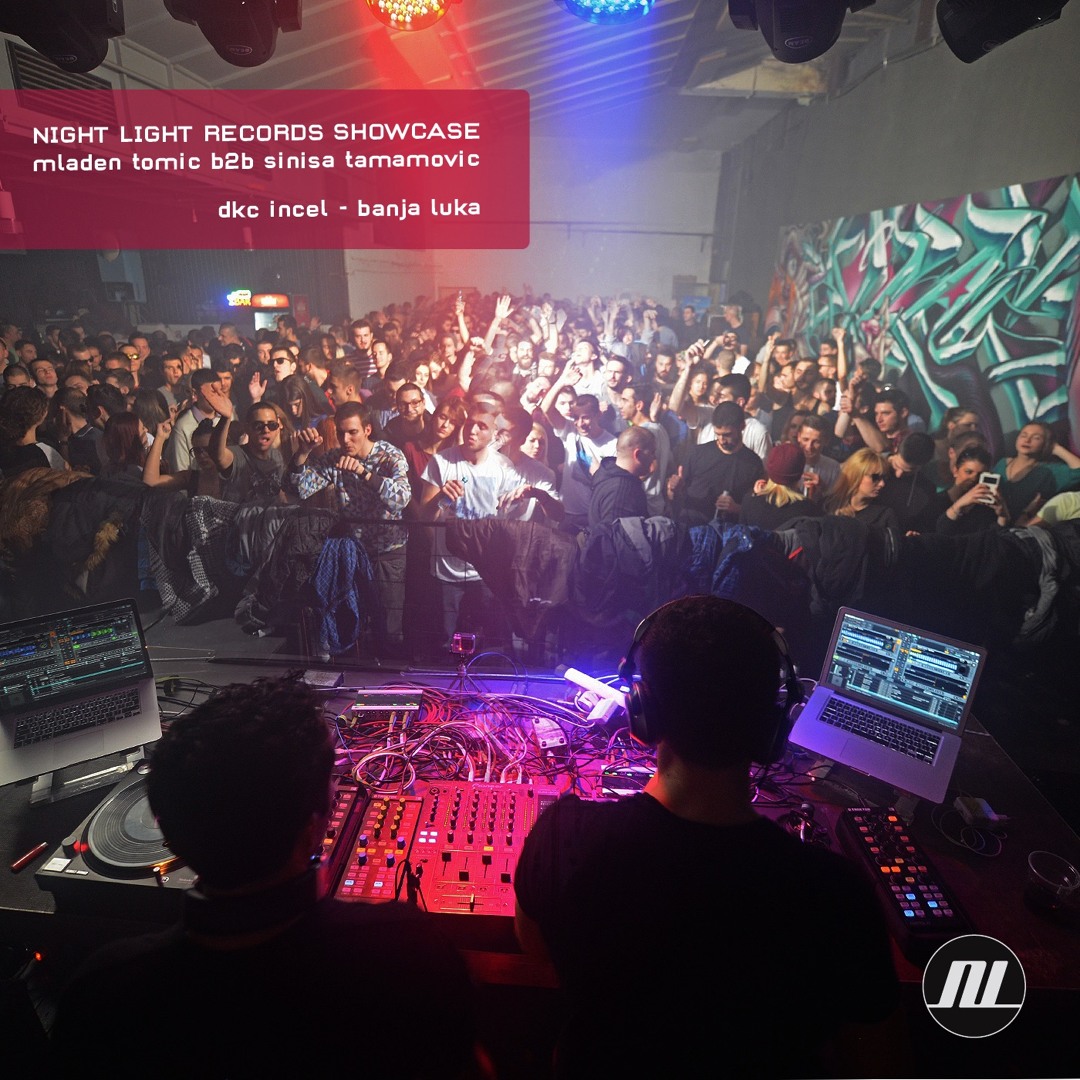 Cover von Mladen Tomic B2b Sinisa Tamamovic at Night Light Records Showcase @ DKC Incel, BL, 04.12.2015