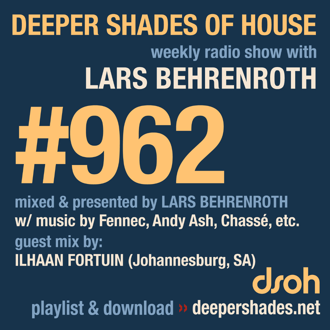 Cover von DSOH #962 Deeper Shades Of House w/ guest mix by ILHAAN FORTUIN
