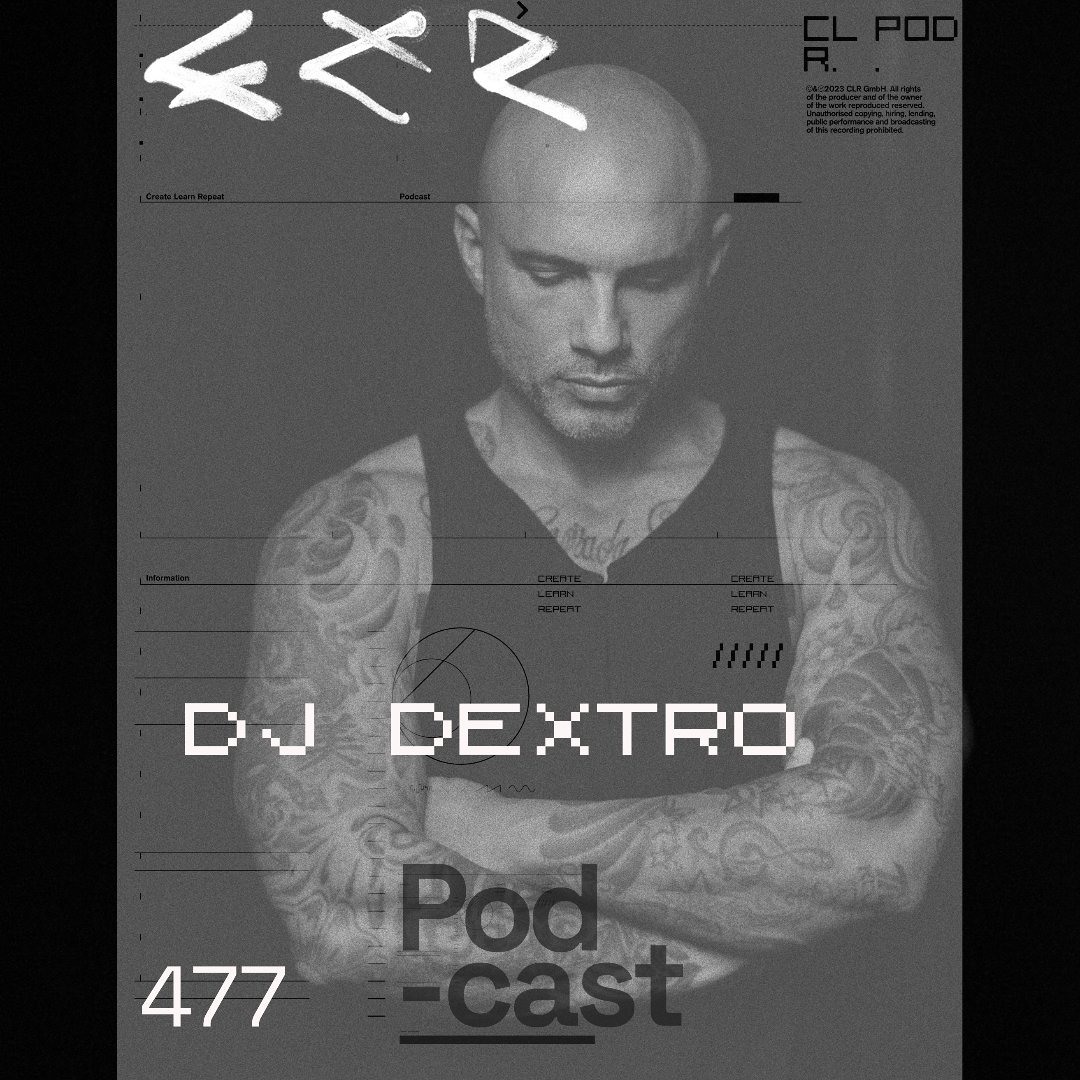 Cover von CLR Podcast 477 | DJ Dextro