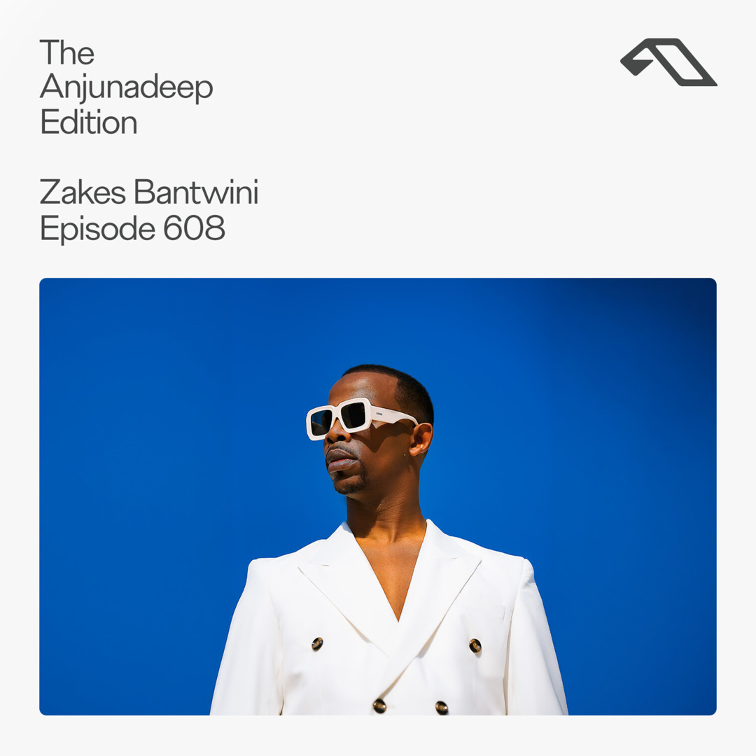 Cover von The Anjunadeep Edition 608 with Zakes Bantwini