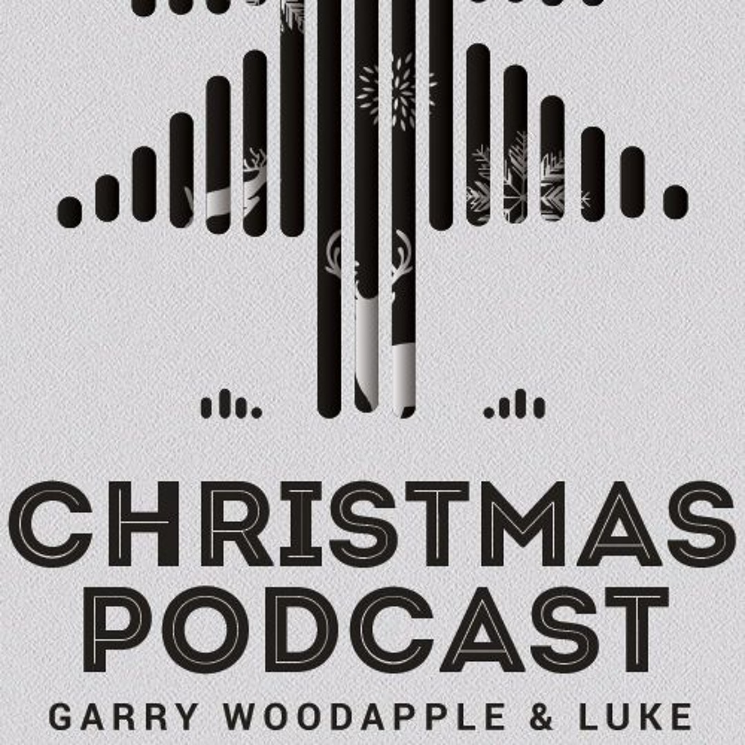 Cover von Garry Woodapple - Skywalker FM Christmas Podcast