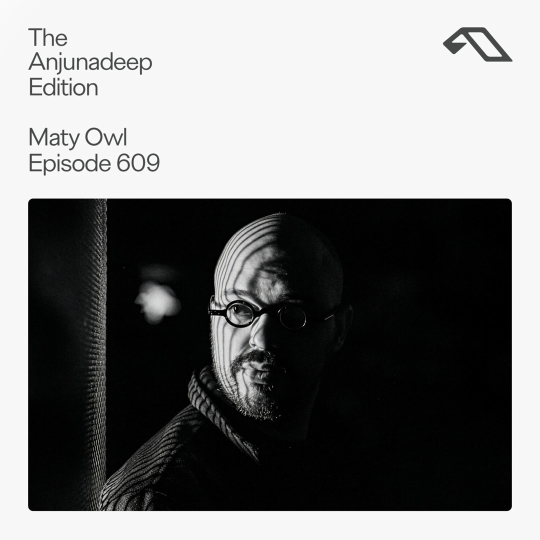 Cover von The Anjunadeep Edition 609 with Maty Owl