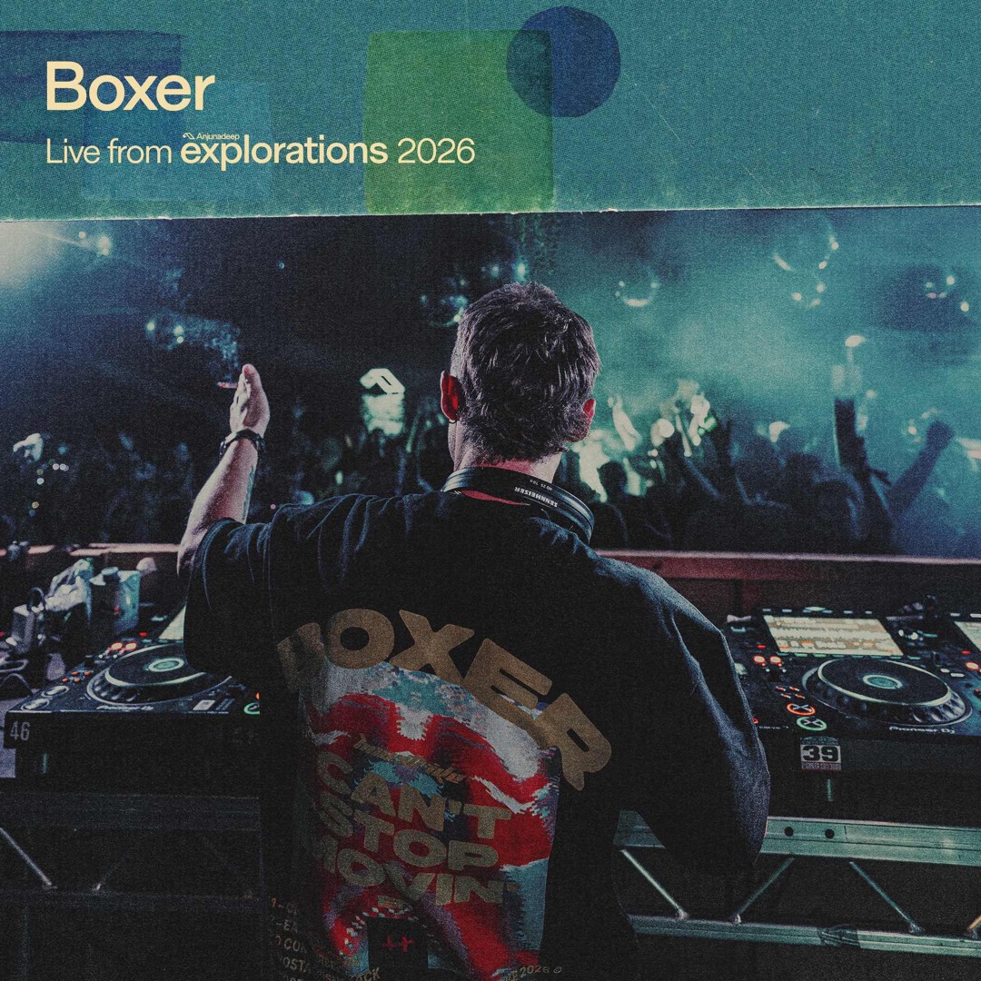 Cover von Boxer - Live from Anjunadeep Explorations,  Albania. (The Cove, Closing Set) *Blue Planet Radio 003