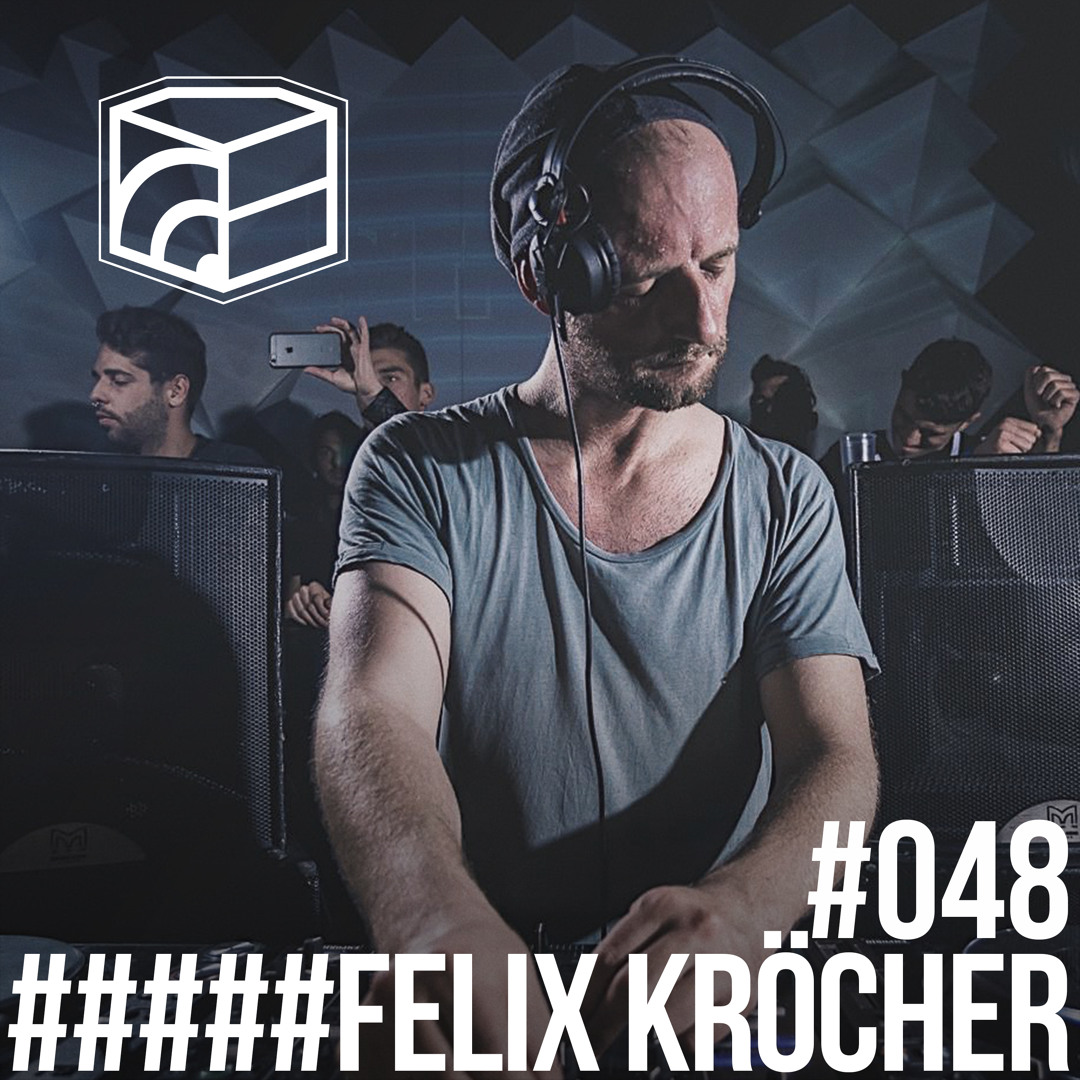Cover von Felix Kröcher - Jeden Tag ein Set Podcast 048