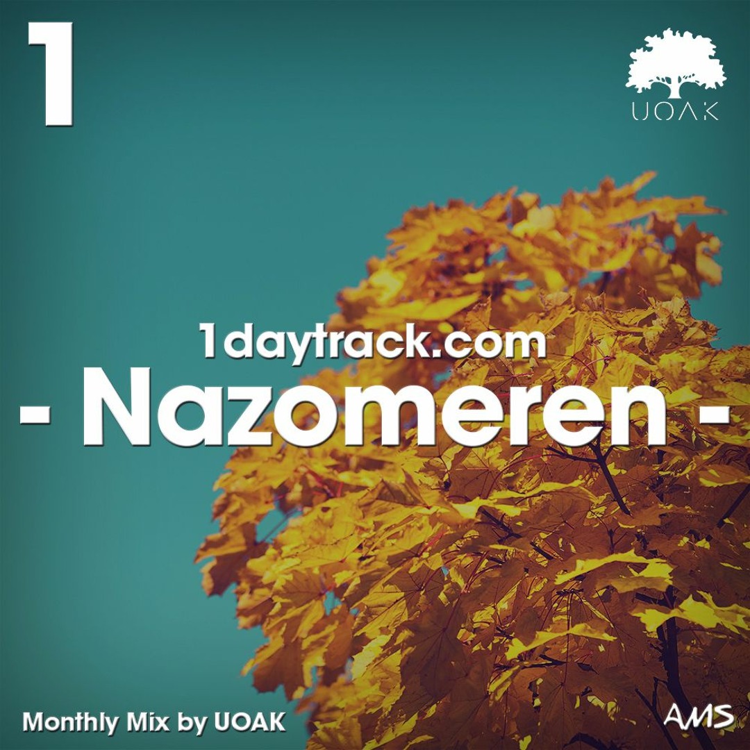Cover von Monthly Mix October '17 | UOAK - Nazomeren | 1daytrack.com