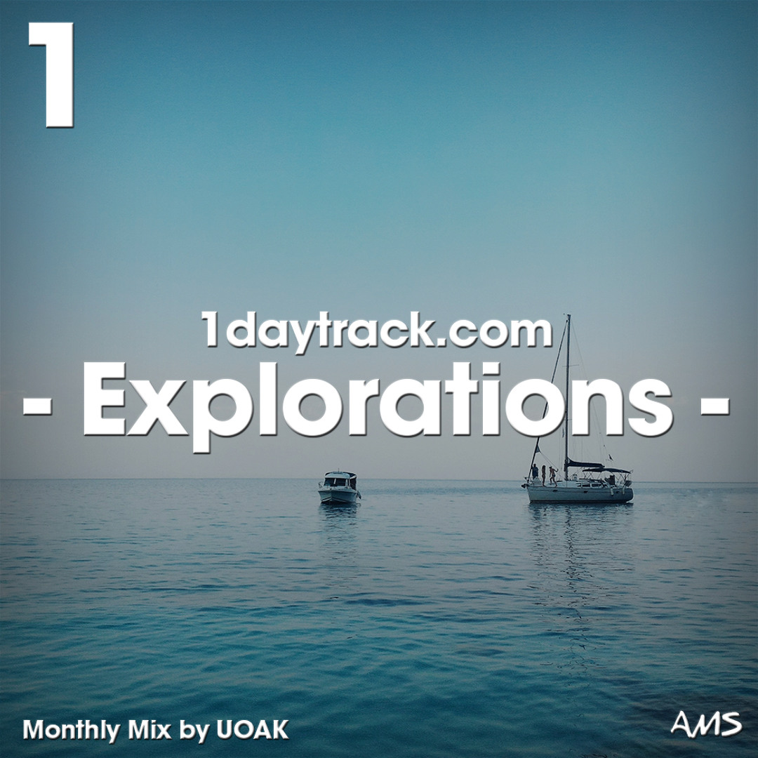 Cover von Monthly Mix August '18 | UOAK - Explorations | 1daytrack.com