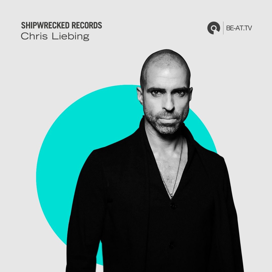 Cover von Shipwrecked Records 07: Chris Liebing (BE-AT.TV)