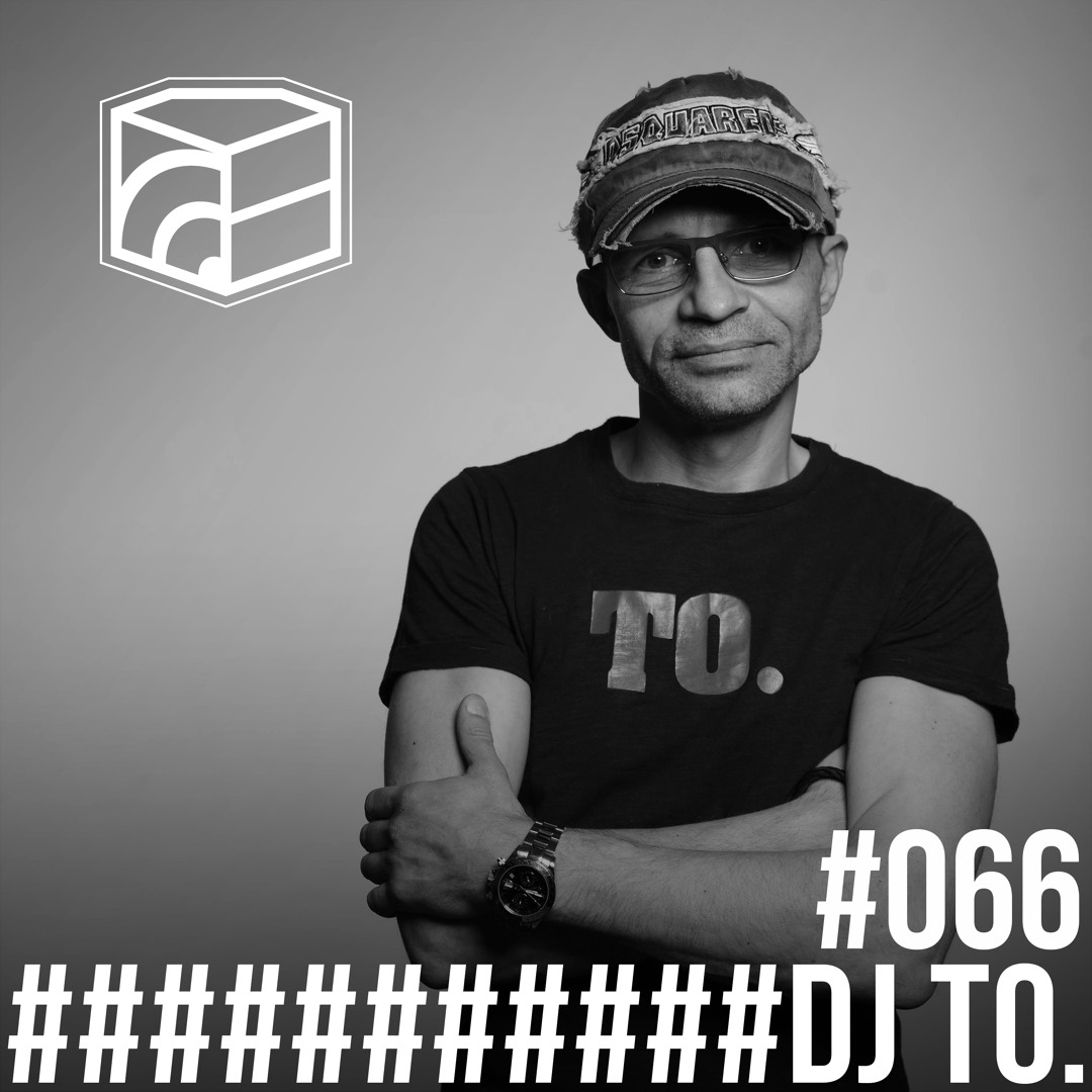 Cover von Dj To. - Jeden Tag ein Set Podcast 066