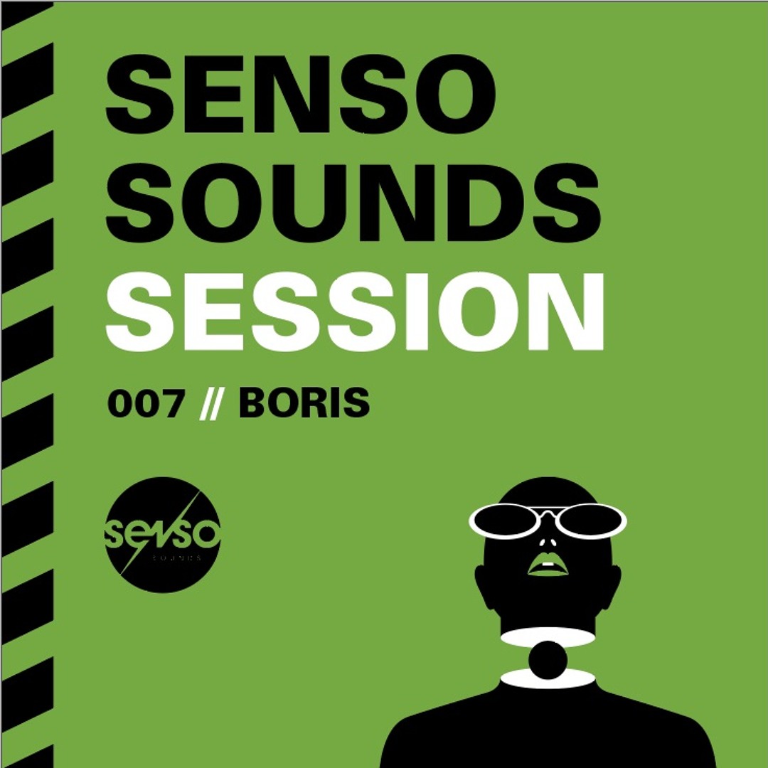 Cover von Senso Sounds Session // 007 / Boris
