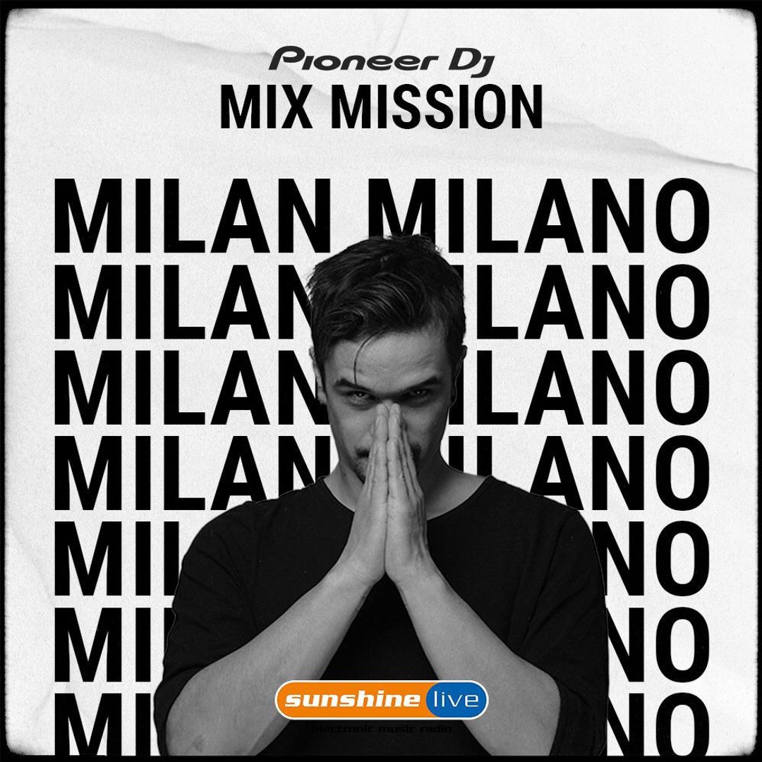Cover von Milan Milano - Sunshine Live X Pioneer X Jeden Tag Ein Set