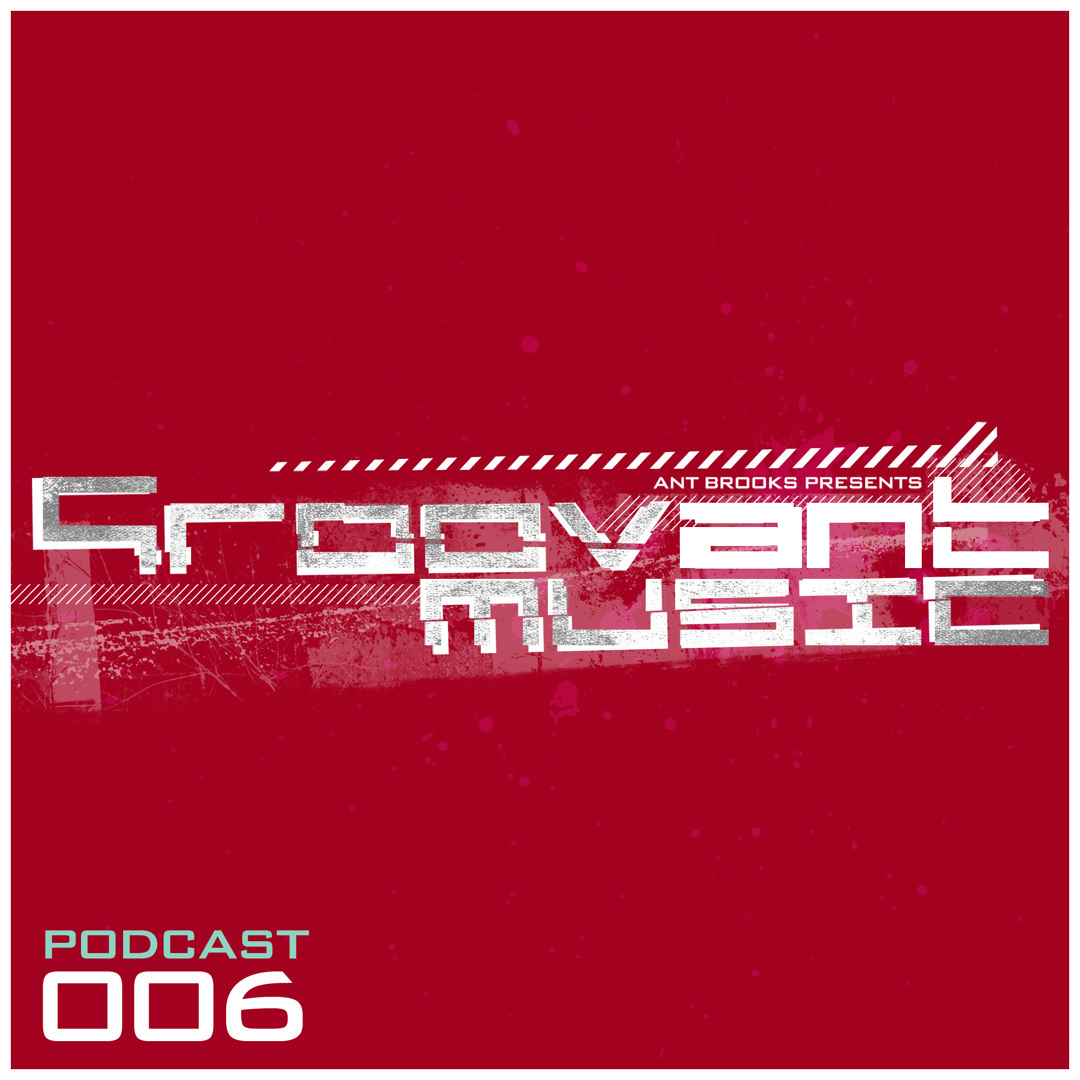 Cover von MLADEN TOMIC - Groovant Podcast 006 - June 2013